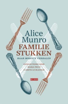 Familiestukken - Alice Munro