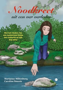 Noodkreet uit een ver verleden - Marianne Miltenburg