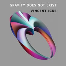 Gravity does not exist - Vincent Icke