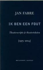 Ik ben een fout - J. Fabre, Jan Fabre