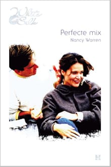 Perfecte mix - Nancy Warren