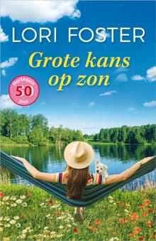 Grote kans op zon - Lori Foster