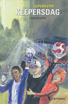 Keepersdag - Geert van Diepen, G. van Diepen, ...