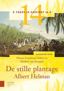 De stille plantage - Henna Goudzand Nahar, Michiel van Kempen