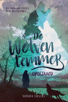De wolventemmer - Opgejaagd - Barbara Jurgens