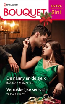 De nanny en de sjeik / Verrukkelijke sensatie - Barbara McMahon, Tessa Radley
