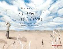 Jij bent het einde - Tom Marien