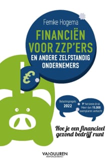 Financiën voor zzp'ers en andere zelfstandige ondernemers - Femke Hogema