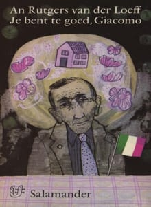 Je bent te goed, Giacomo, terugkeer - An Rutgers van der Loeff