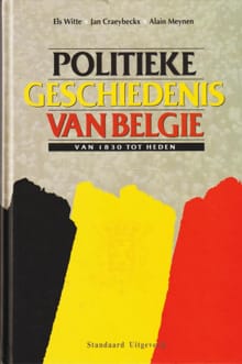 POLITIEKE GESCHIEDENIS VAN BELGIE - Auteur onbekend,  Auteur onbekend