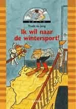 Ik wil naar de wintersport ! -  De Jong Trude, Trude De Jong
