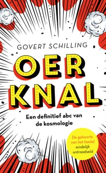 Oerknal - Govert Schilling