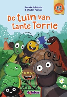 De tuin van tante Torrie - Janneke Schotveld