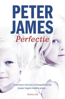 Perfectie - Peter James