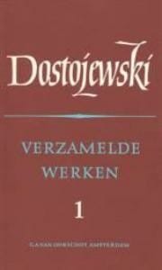 Romans en verhalen - F.M. Dostojewski, F.M. Dostojevski, ...