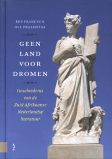 Geen land voor dromen - Eep Francken, Olf Praamstra