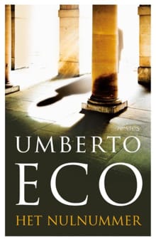 Het nulnummer - Umberto Eco