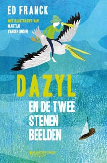 Dazyl en de twee stenen beelden - Ed Franck