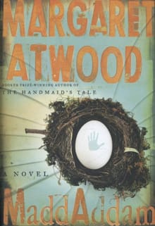 MaddAddam -  Atwood, Margaret, Margaret Atwood