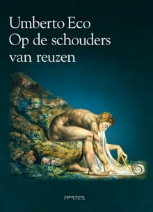 Op de schouders van reuzen - Umberto Eco