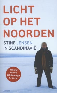 Licht op het Noorden - Stine Jensen