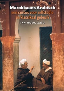 Marokkaans Arabisch - Jan Hoogland, Roel Otten