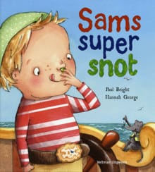 Sams super snot - Paul Bright,  , ...