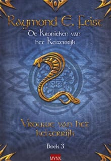 Vrouwe van het keizerrijk - Raymond E. Feist