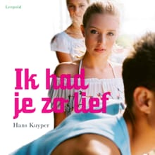 Ik had je zo lief - Hans Kuyper