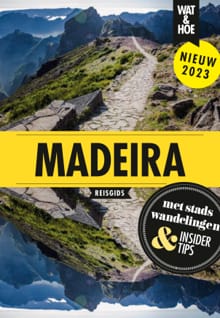 Madeira -  Wat & Hoe reisgids