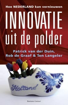 Innovatie uit de polder - Patrick van der Duin, Rob de Graaf, ...