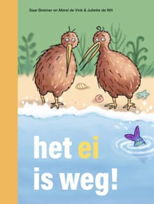 het ei is weg! - Saar Breimer, Merel de Vink