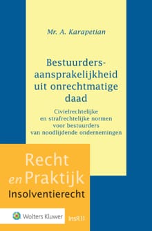 Bestuurdersaansprakelijkheid uit onrechtmatige daad - A. Karapetian