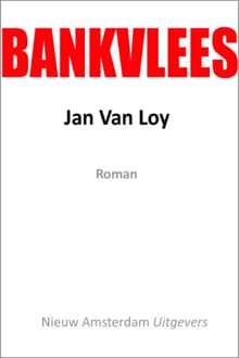 Bankvlees - Jan van Loy