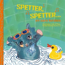 Spetter, spetter ... en oare ferskes - Geartsje Douma, Hindrik van der Meer, ...