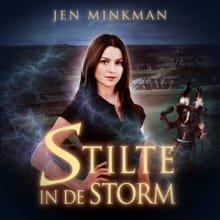 Stilte in de storm - Jen Minkman