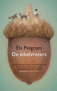 De eikelvreters - Els Pelgrom