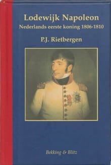 Miniaturenreeks 10: Lodewijk Napoleon - P.J.A.N. Rietbergen, P.J. Rietbergen