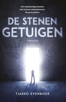 De stenen getuigen - Tjarko Evenboer,  Evenboer