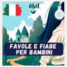 Favole e fiabe per bambini - Abel Studios