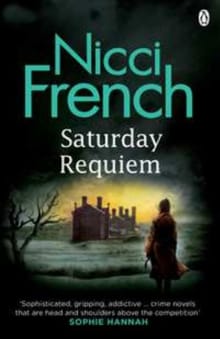 Saturday Requiem (A-format) -  French, Nicci, Nicci French