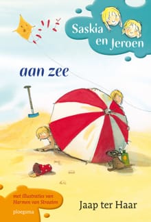 Saskia en Jeroen aan zee - Jaap ter Haar, Jaap ter Haar, ...