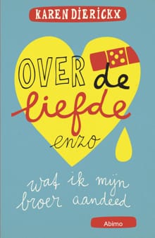 Over de liefde enzo - Karen Dierickx