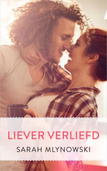 Liever verliefd - Sarah Mlynowski