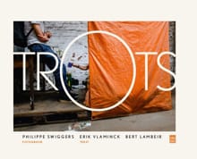 Trots - Erik Vlaminck, Bert Lambeir