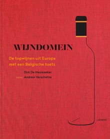 Wijndomein - Dirk De Mesmaeker, Andrew Verschetze, ...