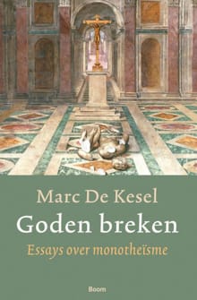 Goden breken - Marc De Kesel