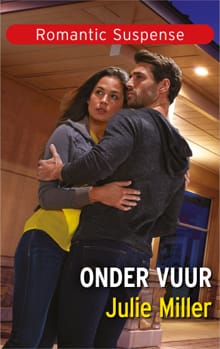 Onder vuur - Julie Miller