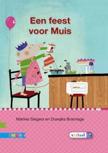 Een feest voor muis - Marlies Slegers