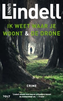 Ik weet waar je woont & De drone - Unni Lindell
